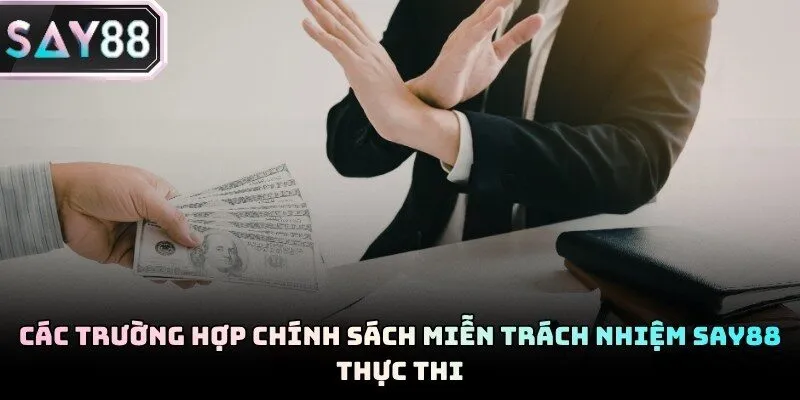 Những tình huống hệ thống không chịu trách nhiệm với khách hàng