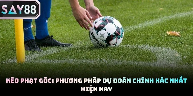 Kèo Phạt Góc
